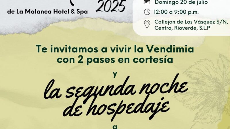 ¡Las Fiestas de la Vendimia 2025 te esperan en Rioverde!