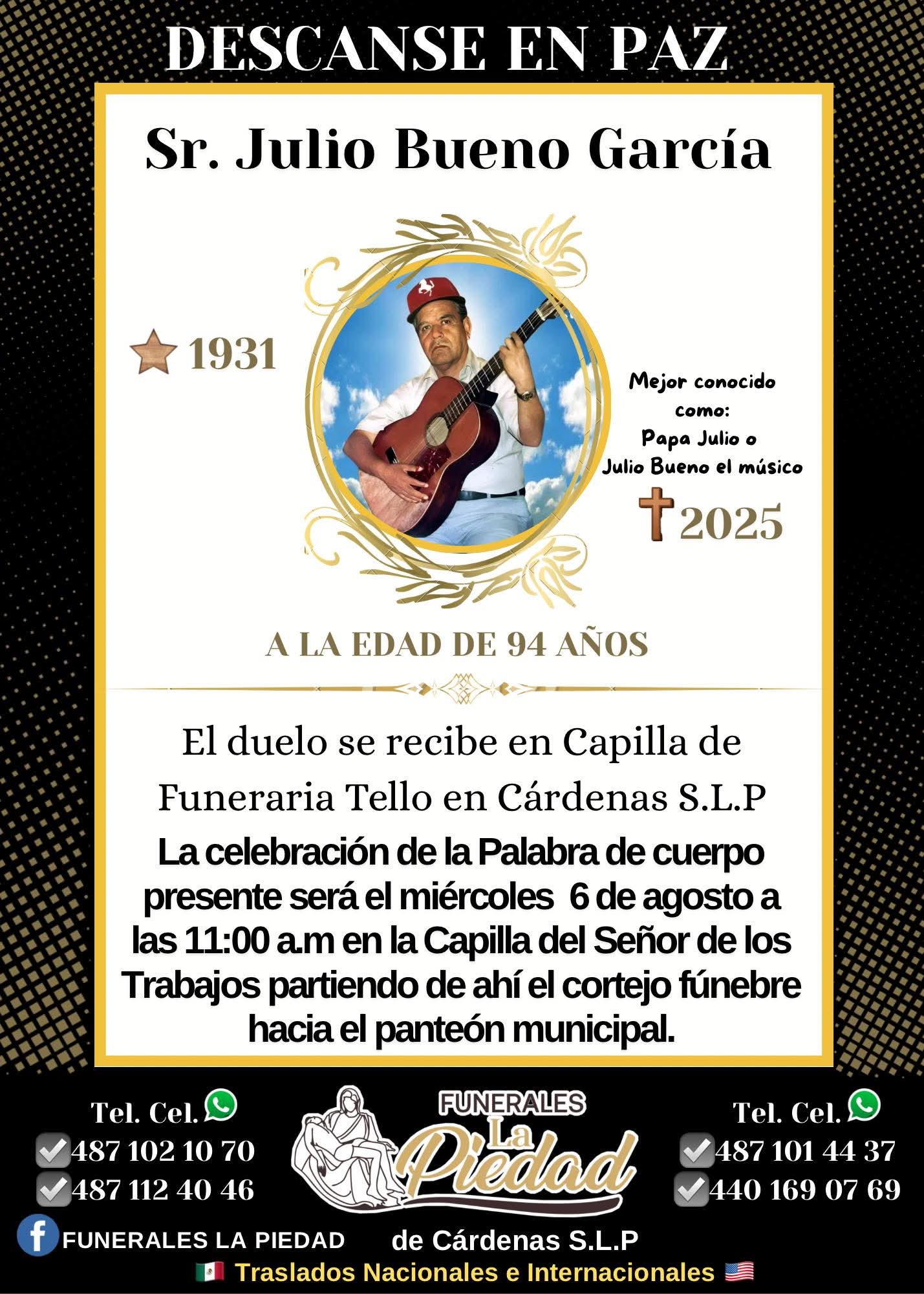 DESCANSEN EN PAZSr. Julio Bueno García
