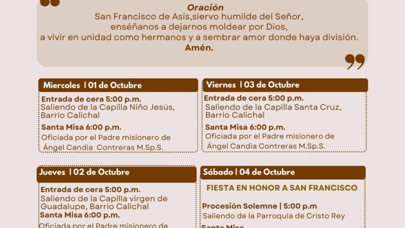 ¡Gran Fiesta Patronal en Honor a San Francisco de Asís!
