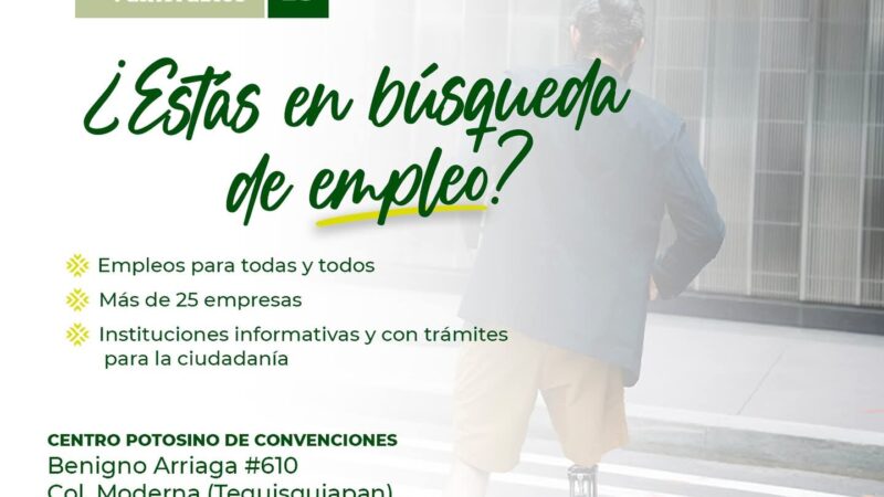 !No te lo pierdas! San Luis Potosí será sede de la Feria Nacional de Empleo para Grupos Vulnerables 2025