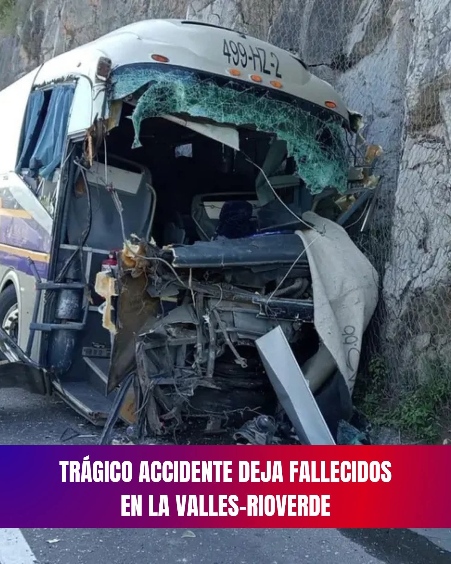Lunes de tragedia en la Valles–Rioverde: un rebase que terminó en luto