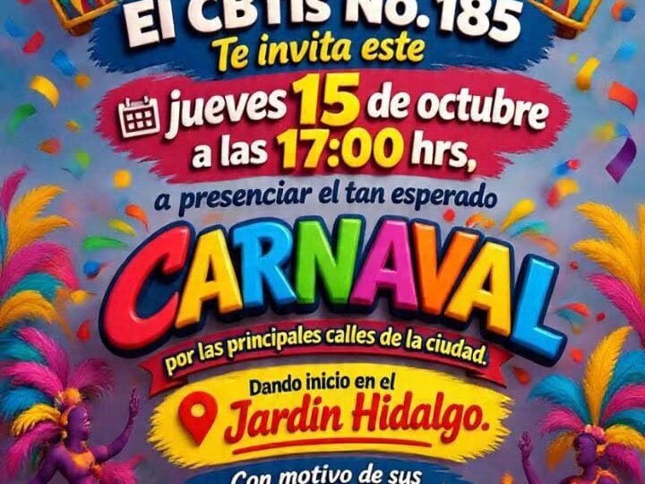 ¡El CBTis No. 185 se viste de fiesta! Invita al tradicional Carnaval por su XLIII Aniversario